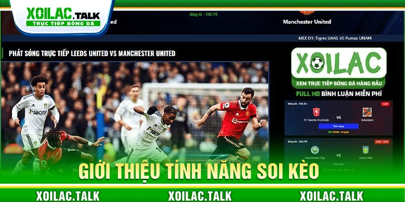Giới thiệu tính năng soi kèo