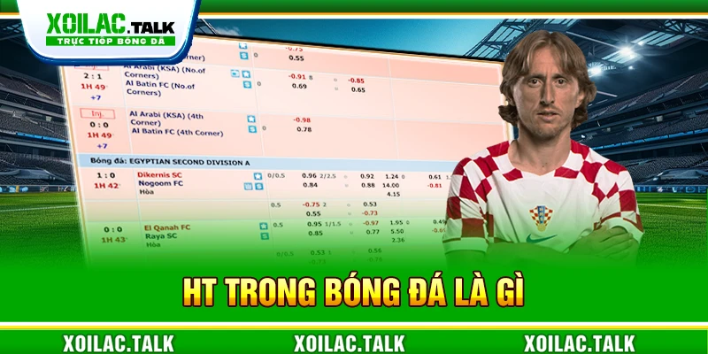 HT trong bóng đá là gì
