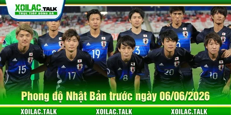 Nhận định về Nhật Bản U20 ngày 06/06/2026 Nhận định về Nhật Bản U20 ngày 06/06/2026